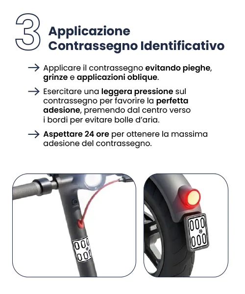 Step 3: tempi di adesione e verifica visibilità contrassegno